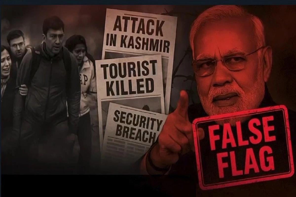False Flags and Fabricated Grief: The Pahalgam Deception False Flags and Fabricated Grief: The Pahalgam Deception
