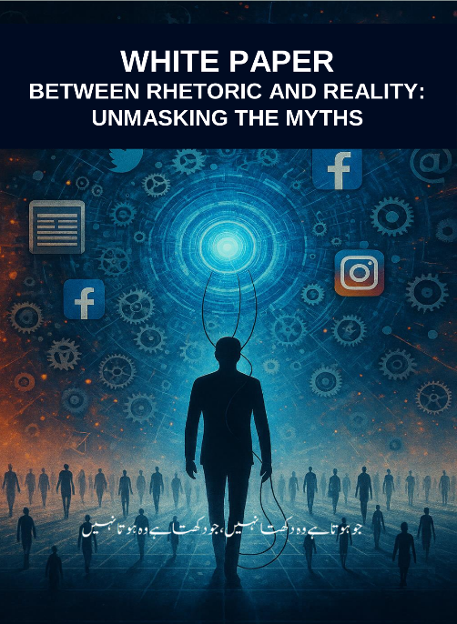 Between Rhetoric and Reality: Unmasking the Myths: White Paper Policy Wire Between Rhetoric and Reality: Unmasking the Myths: White Paper Policy Wire