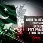 When Political Dissent Crosses into Extremism: PTI’s Provocations from British Soil When Political Dissent Crosses into Extremism: PTI’s Provocations from British Soil