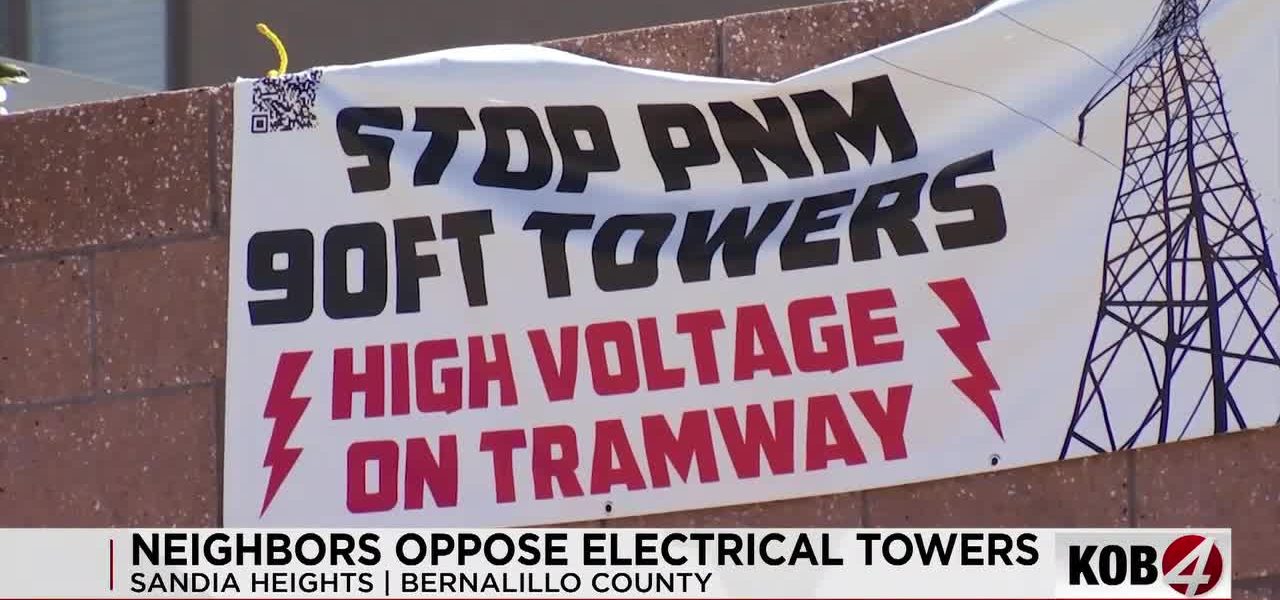 Albuquerque’s Heights Battle Looms: Power Lines vs. Panoramas Albuquerque’s Heights Battle Looms: Power Lines vs. Panoramas