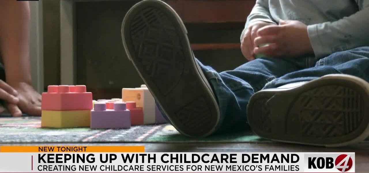 New Mexico’s Childcare Crunch: Bureaucracy Gets an Override in the Quest for Daycare New Mexico’s Childcare Crunch: Bureaucracy Gets an Override in the Quest for Daycare