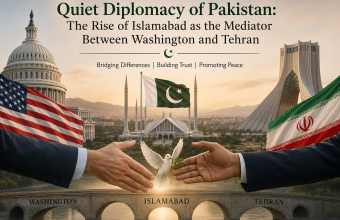 Quiet Diplomacy of Pakistan: The Rise of Islamabad as the Mediator Between Washington and Tehran Quiet Diplomacy of Pakistan: The Rise of Islamabad as the Mediator Between Washington and Tehran
