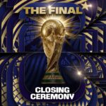 2026 World Cup Closing Ceremony: Performers, Timing, and Viewing Info 2026 World Cup Closing Ceremony: Performers, Timing, and Viewing Info