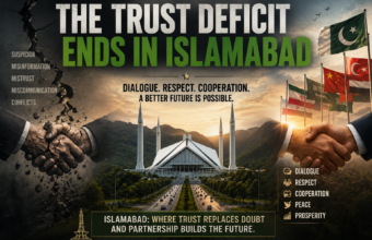 The Trust Deficit Ends in Islamabad