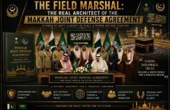The Field Marshal: The Real Architect of the Makkah Joint Defense Agreement