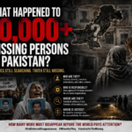 What Happened to 10,000+ Missing Persons in Pakistan?
