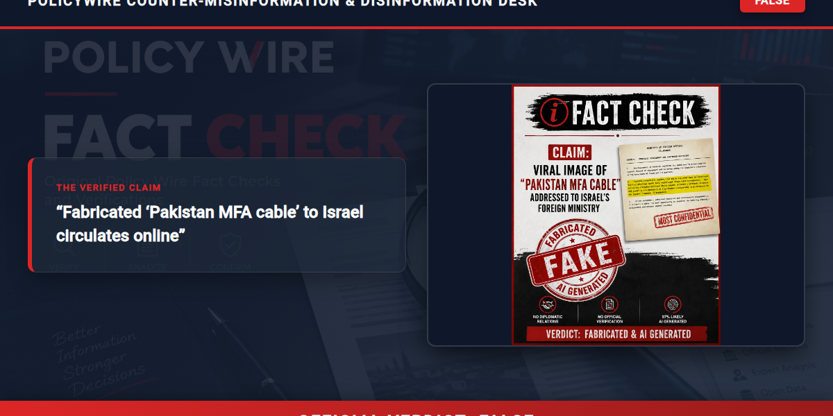 Fabricated ‘Pakistan MFA cable’ to Israel circulates online Fabricated ‘Pakistan MFA cable’ to Israel circulates online