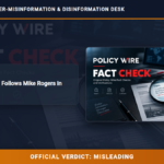 POLICY WIRE FACT CHECK: Florida Man Tag Follows Mike Rogers in U.S. Senate Bid