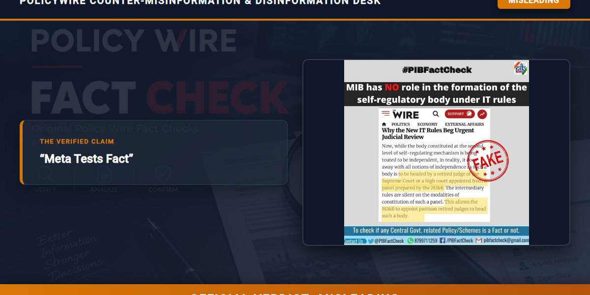 POLICY WIRE FACT CHECK: Meta Tests Fact POLICY WIRE FACT CHECK: Meta Tests Fact