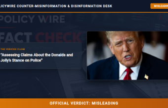 POLICY WIRE FACT CHECK: Assessing Claims About the Donalds and Jolly’s Stance on Police POLICY WIRE FACT CHECK: Assessing Claims About the Donalds and Jolly’s Stance on Police