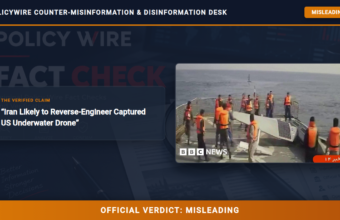 POLICY WIRE FACT CHECK: Iran Likely to Reverse-Engineer Captured US Underwater Drone POLICY WIRE FACT CHECK: Iran Likely to Reverse-Engineer Captured US Underwater Drone