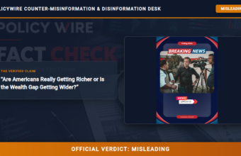 POLICY WIRE FACT CHECK: Are Americans Really Getting Richer or Is the Wealth Gap Getting Wider? POLICY WIRE FACT CHECK: Are Americans Really Getting Richer or Is the Wealth Gap Getting Wider?