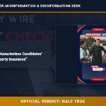 POLICY WIRE FACT CHECK: Viral Claim Mischaracterizes Candidates’ Positions on Property Insurance