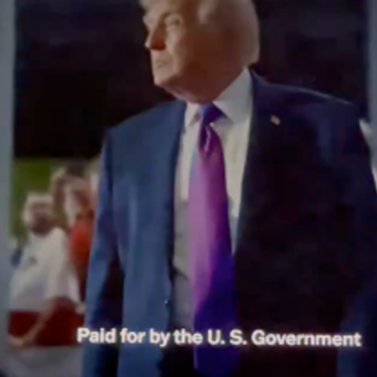 Controversial Trump Ad Claims to Be Funded by U.S. Government, Sparks Outrage