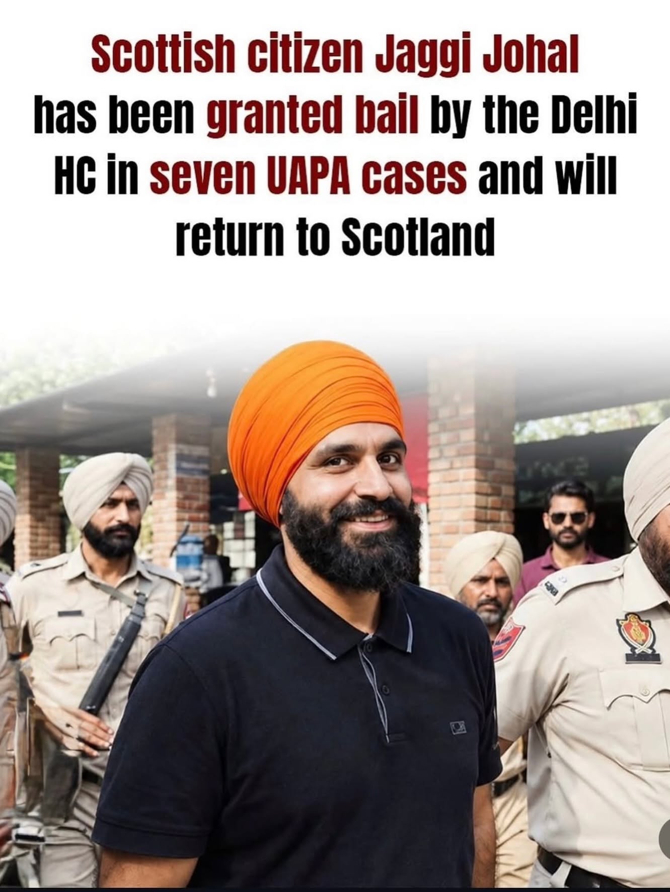 Delhi High Court Grants Bail to Jagtar Singh Johal After Nine Years: The Human Story and Legal Battle Delhi High Court Grants Bail to Jagtar Singh Johal After Nine Years: The Human Story and Legal Battle