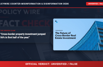 POLICY WIRE FACT CHECK: Cross-border property investment jumped 56% in first half, data shows