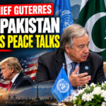 Why UN Chief Guterres Chose Pakistan for Iran-US Peace Talks