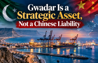 Gwadar Is a Strategic Asset, Not a Chinese Liability Gwadar Is a Strategic Asset, Not a Chinese Liability