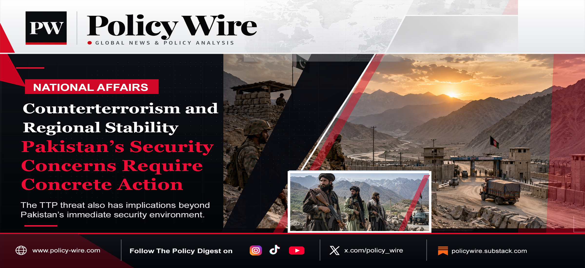 Counterterrorism and Regional Stability: Pakistan’s Security Concerns Require Concrete Action